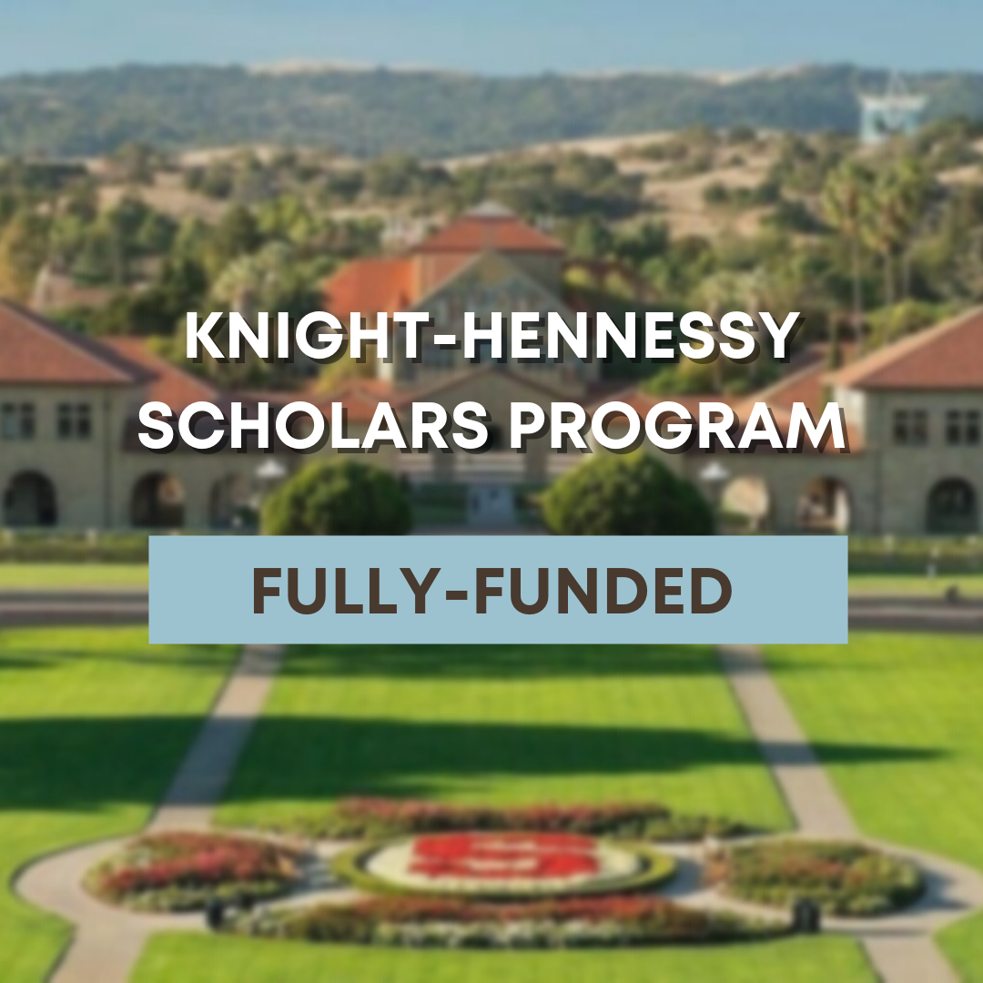 Stanford University Knight-Hennessy Fully Funded Scholarships 2026 for Emerging Global Leaders